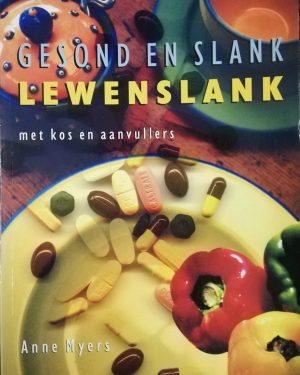 Gesond en Slank Lewenslank /Meyer, Anne