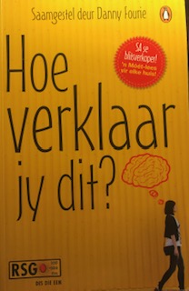 Hoe Verklaar jy dit? /Danny, Fourie
