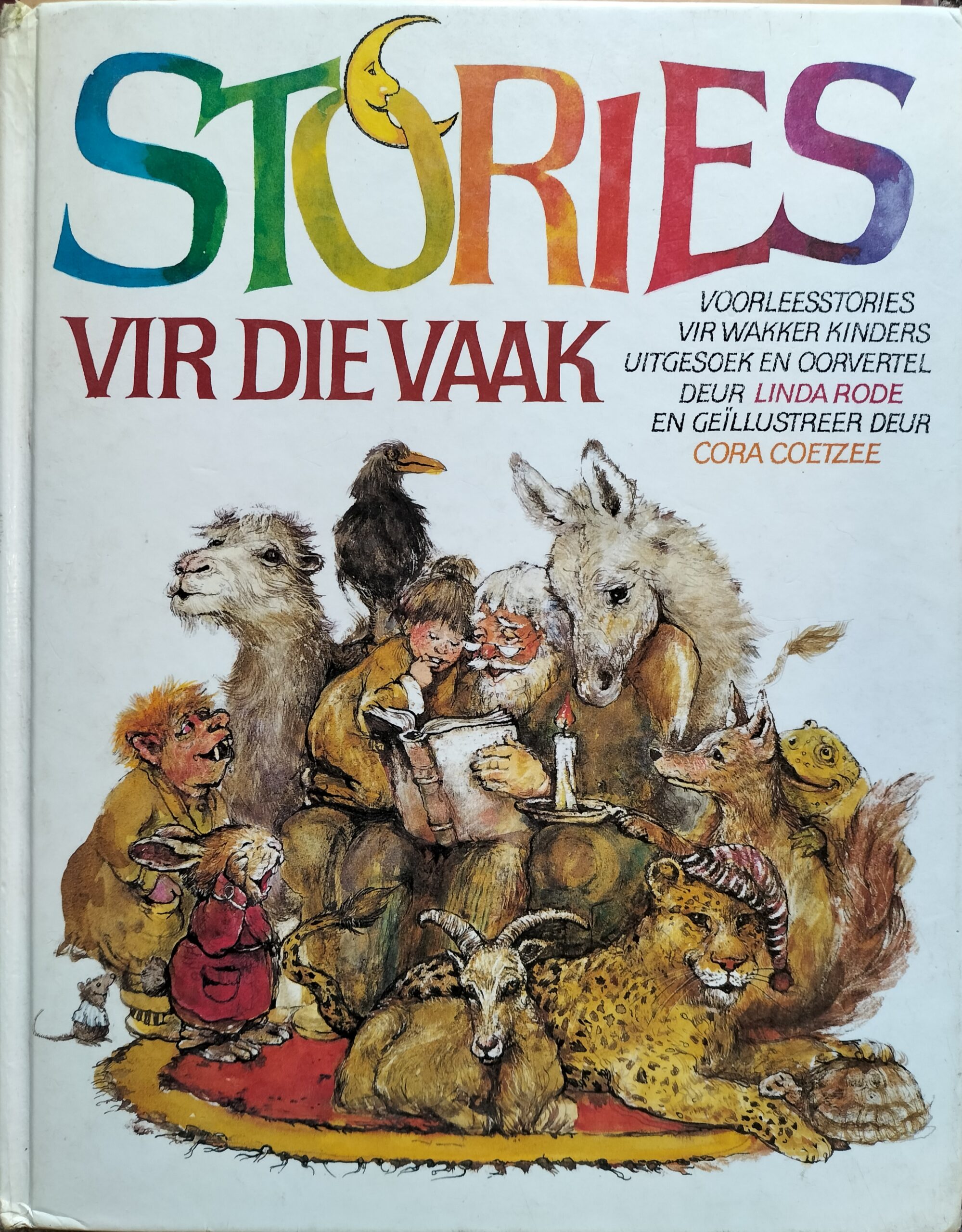 Stories vir die Vaak / Linda Rode