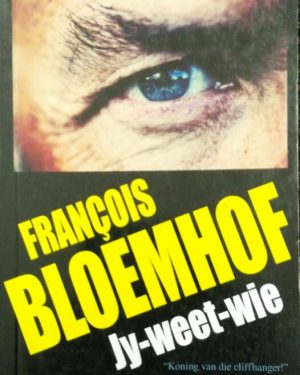 Jy-weet-wie /Bloemhof, Francois