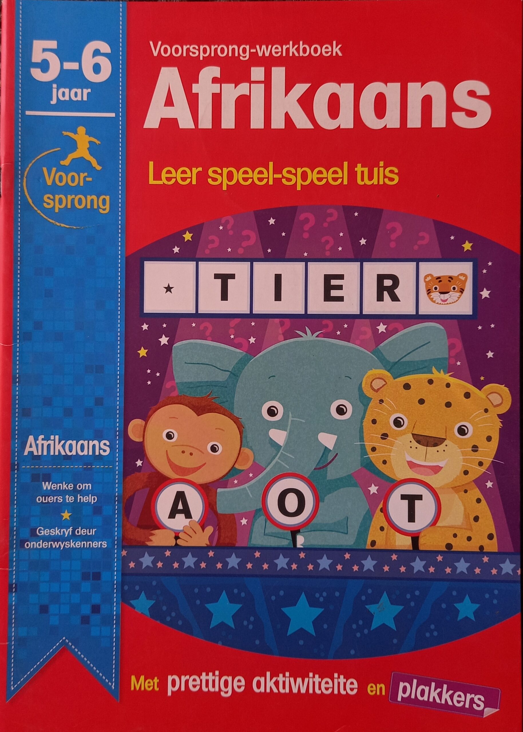 5-6 Jaar Voorsprong-Werkboek Afrikaans. Leer speel-speel tuis /Lewis, Carrie