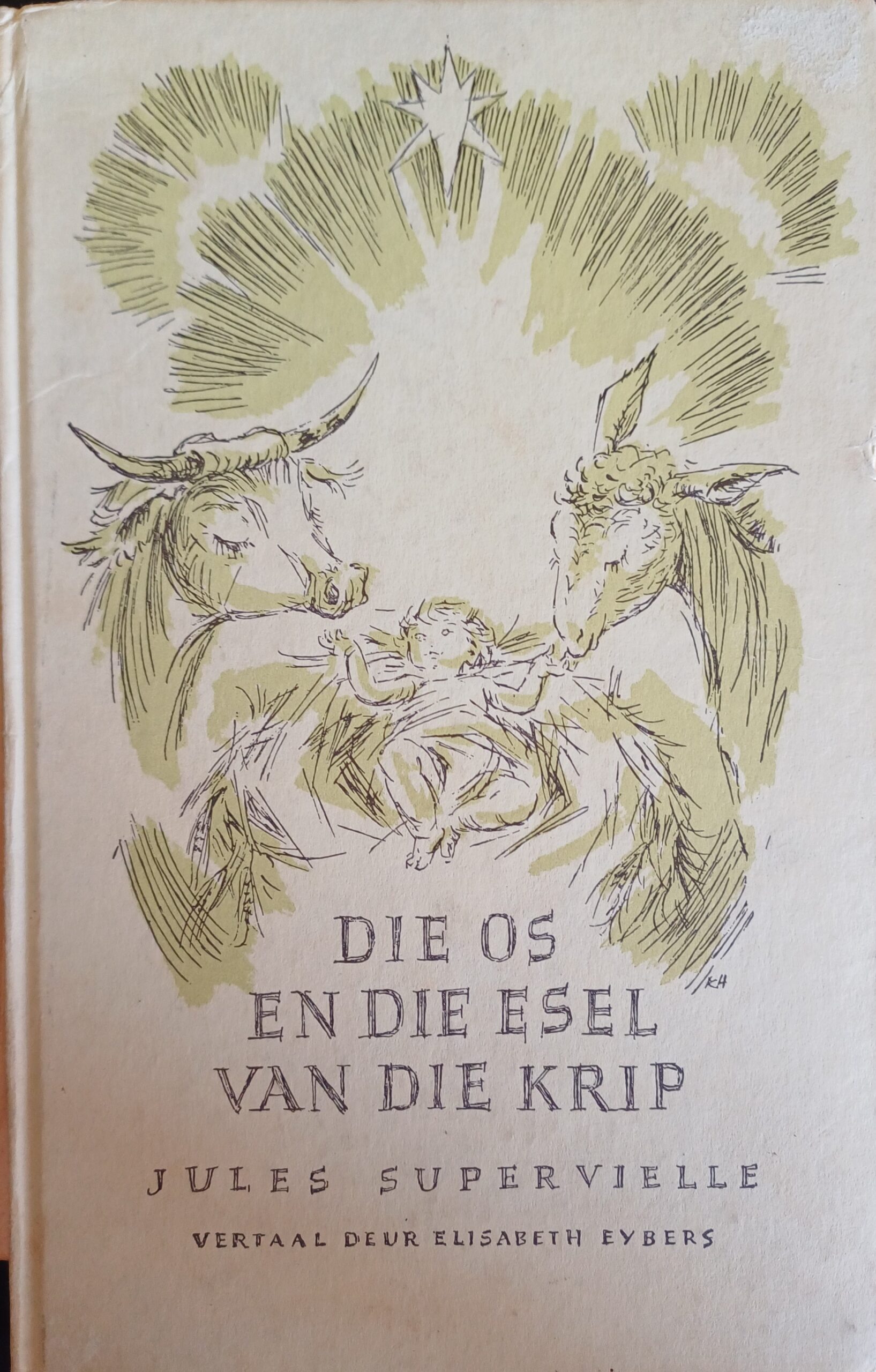 Die os en die esel van die krip /Supervielle, Jules