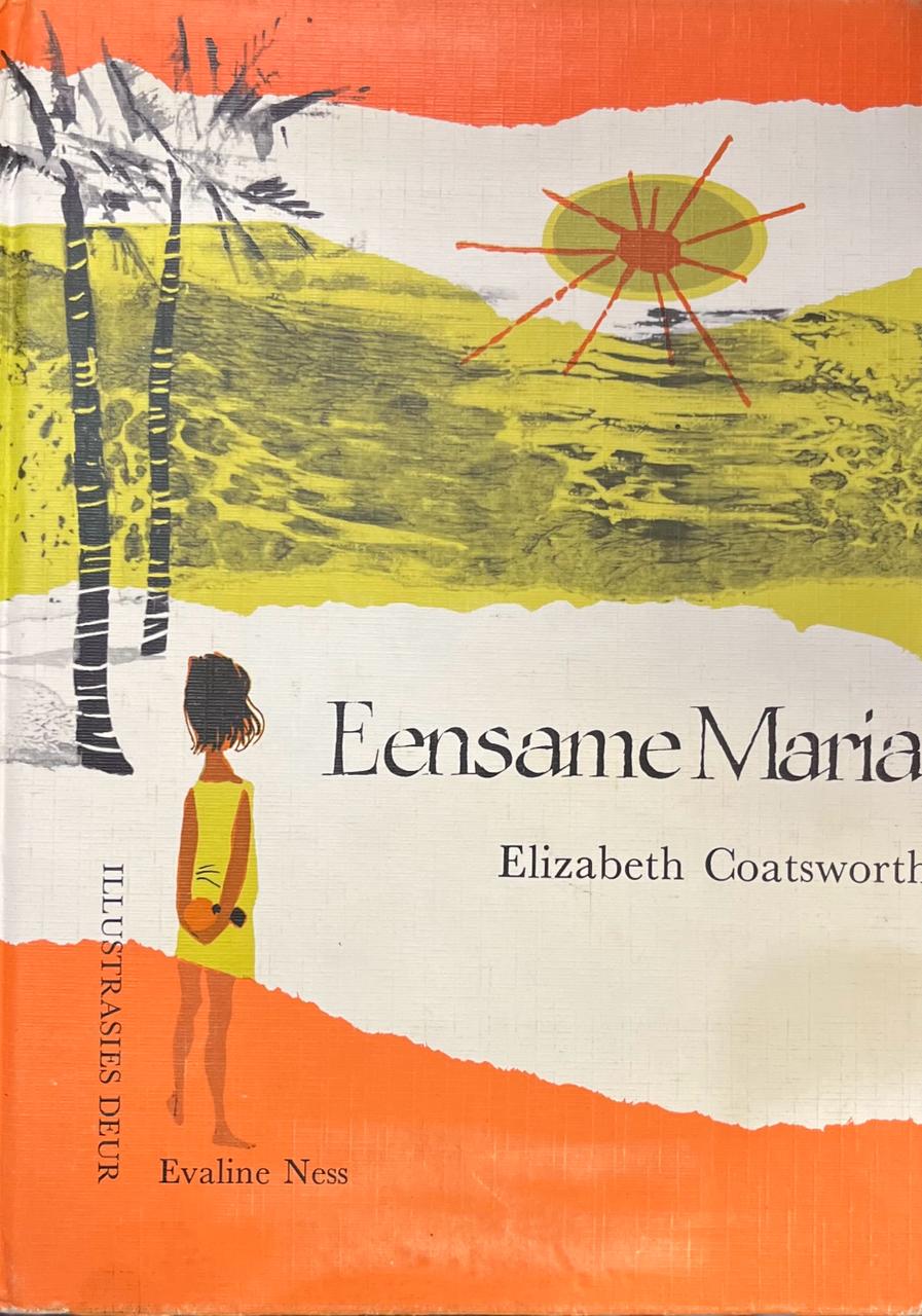 Eensame Maria / Elizabeth Coatsworth