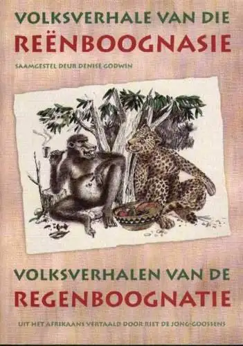 Volksverhale van die Reenboognasie /Godwin, Denise